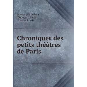   Paris Georges d Heylli , Nicolas Brazier Brazier (Nicholas ) Books