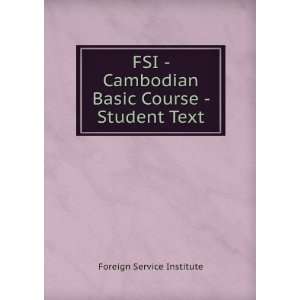  FSI   Cambodian Basic Course   Student Text Foreign 
