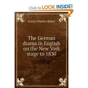  The German drama in English on the New York stage to 1830 