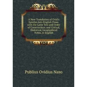  A New Translation of Ovids Epistles Into English Prose 
