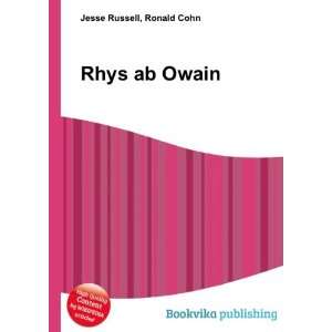  Rhys ab Owain Ronald Cohn Jesse Russell Books