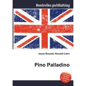  Pino Palladino: Ronald Cohn Jesse Russell: Books