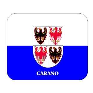   Italy Region   Trentino Alto Adige, Carano Mouse Pad: Everything Else