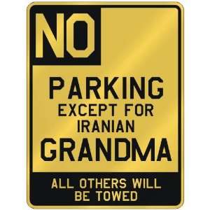   FOR IRANIAN GRANDMA  PARKING SIGN COUNTRY IRAN