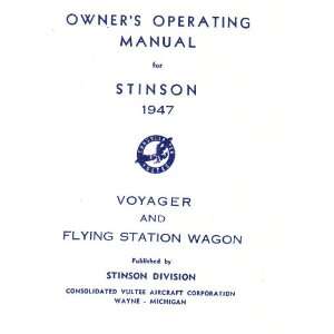  Stinson Model 108 Aircraft Operating Manual   1947: Sicuro 