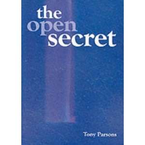  The Open Secret [Paperback] Tony Parsons Books
