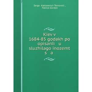   language): Patrick Gordon SergeÄ­ Alekseevich TernovskiÄ­: Books