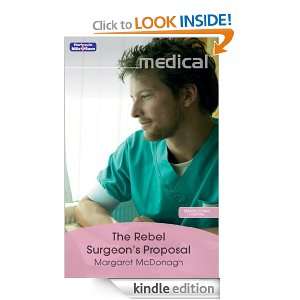 The Rebel Surgeons Proposal Margaret McDonagh  Kindle 