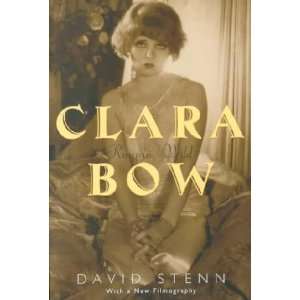    Clara Bow **ISBN 9780815410256** David Stenn