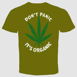 cannabis marijuana t shirt Weed dont panic its organic  