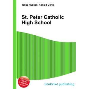  St. Peter Catholic High School Ronald Cohn Jesse Russell 