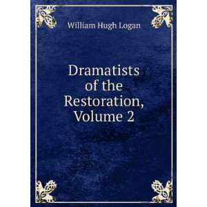    Rare Doings at the Restoration, Volume 2 William Henry Pyne Books