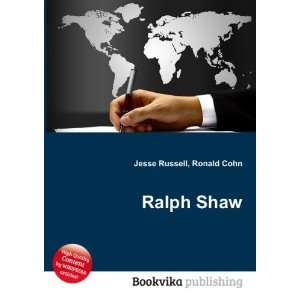  Ralph Shaw Ronald Cohn Jesse Russell Books