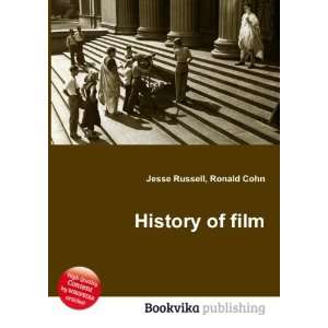  History of film Ronald Cohn Jesse Russell Books