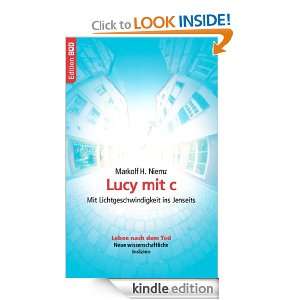 Lucy mit c: Mit Lichtgeschwindigkeit ins Jenseits (German Edition 