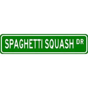  SPAGHETTI SQUASH Street Sign ~ Custom Street Sign 