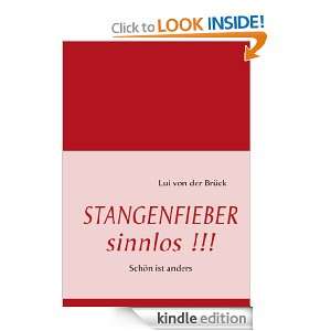 STANGENFIEBER sinnlos  Schön ist anders (German Edition) Lui von 