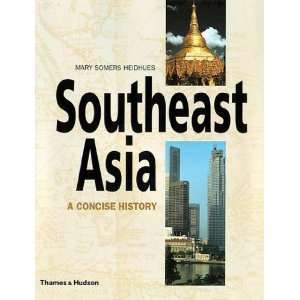  Southeast Asia A Concise History [Paperback] Mary Somers 