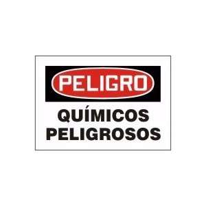  QUIMICOS PELIGROSOS Sign   7 x 10 Dura Plastic