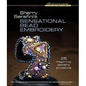  Sherry SerafinisSherry Serafinis Sensational Bead 