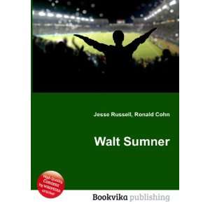  Walt Sumner Ronald Cohn Jesse Russell Books