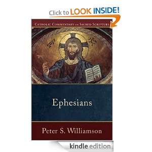 Ephesians (Catholic Commentary on Sacred Scripture) Peter Williamson 
