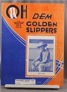 Vintage Sheet Music Oh Dem Golden Slippers Gene Autry  