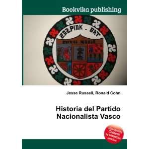   del Partido Nacionalista Vasco Ronald Cohn Jesse Russell Books