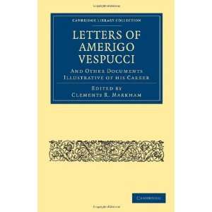   Career (Cambridge Library Colle [Paperback] Amerigo Vespucci Books