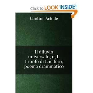   Il trionfo di Lucifero; poema drammatico Achille Contini Books