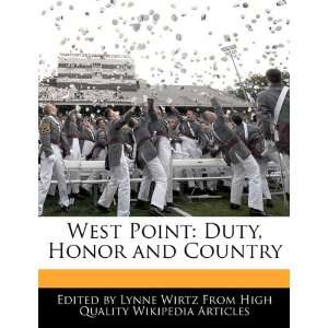   Point Duty, Honor and Country (9781241684402) Lynne Wirtz Books