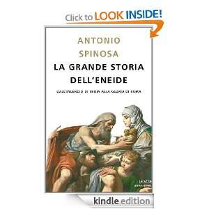 La grande storia dellEneide (Le scie) (Italian Edition) Antonio 