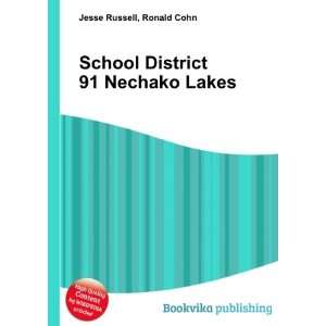  School District 91 Nechako Lakes: Ronald Cohn Jesse 