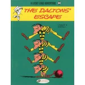 The Daltons Escape Lucky Luke Vol. 30 (Lucky Luke Adventures 