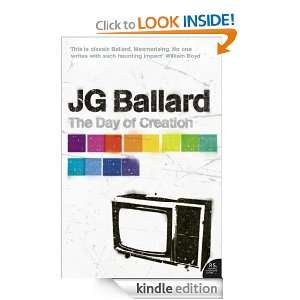 The Day of Creation (Flamingo Modern Classic) J. G. Ballard  