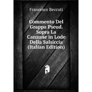   in Lode Della Salsiccia (Italian Edition) Francesco Beccuti Books