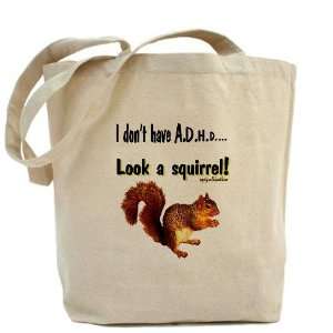  ADHD Squirrel Funny Tote Bag by CafePress: Beauty