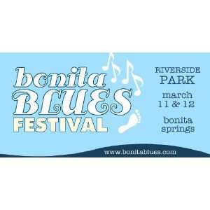  3x6 Vinyl Banner   Bonita Blues Festival 