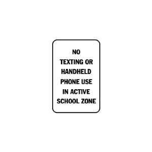  3x6 Vinyl Banner   No texting or handheld phone use in 