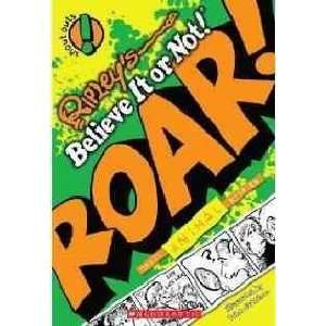  ROAR!: CRAZY ANIMAL STORIES by Graziano, John ( Author 