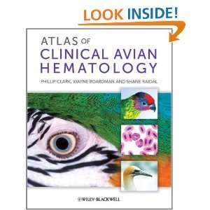  Atlas of Clinical Avian Hematology (9781405192484 