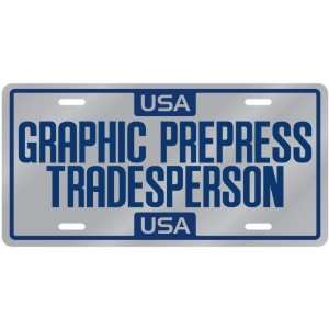  New  Usa Graphic Prepress Tradesperson  License Plate 
