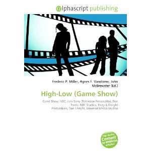  High Low (Game Show) (9786132689023) Books