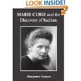 Marie Curie and the Discovery of Radium by Benjamin Harrow ( Kindle 