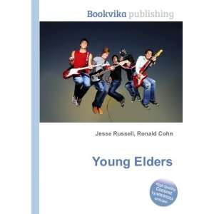  Young Elders Ronald Cohn Jesse Russell Books