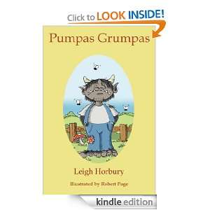 Pumpas Grumpas: Leigh Horbury, Robert Page:  Kindle Store