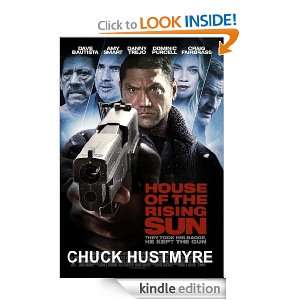 House of the Rising Sun: Chuck Hustmyre:  Kindle Store