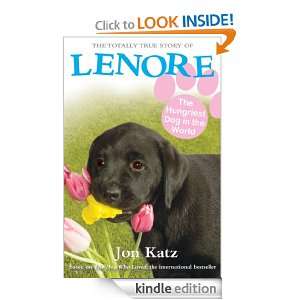 Lenore, The Hungriest Dog in the World Jon Katz  Kindle 