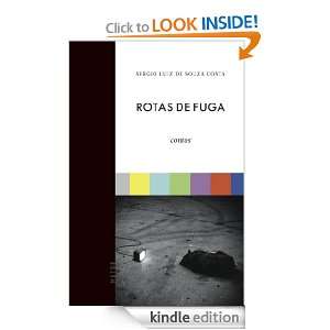 Rotas de fuga: contos (Portuguese Edition): Sérgio Luiz de Souza 