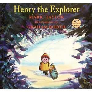  Henry the Explorer [Hardcover] Mark Taylor Books
